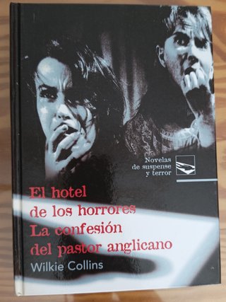 Hotel de los horrores – Wilkie Collins – Rueda