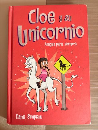 Libro Cloe y su unicornio. Amigas para siempre