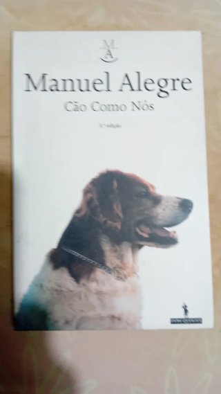 Cão Como Nós - Manuel Alegre (Poesia)