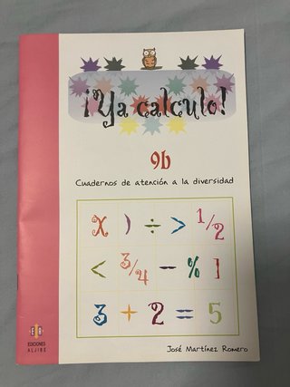 2 cuadernos :Ya Cuento 9 y Ya Calculo 9b