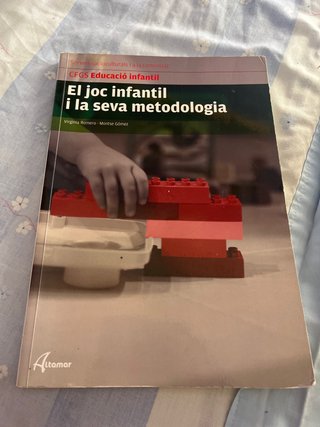 El joc infantil i la seva metodologia