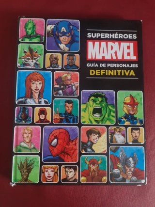 Superhéroes Marvel. Guía de personajes definitiva.