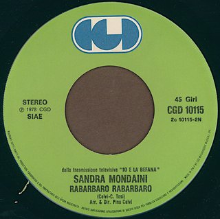 Sandra Mondaini Sbirulino / Rabarbaro 7" 45 RPM