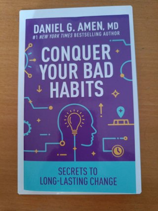 Conquer Your Bad Habits. Secrets to Long-Lasting..
