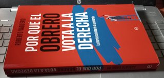 Libro “Por qué el Obrero Vota a la Derecha"