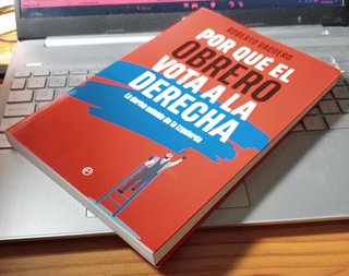 Libro “Por qué el Obrero Vota a la Derecha"