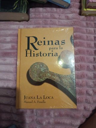 Libro Reinas para la historia, Juana la loca