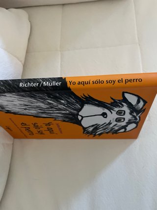 Yo aquí sólo soy el perro