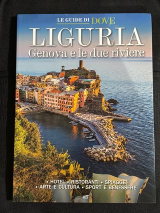 Liguria, Genova e le due riviere