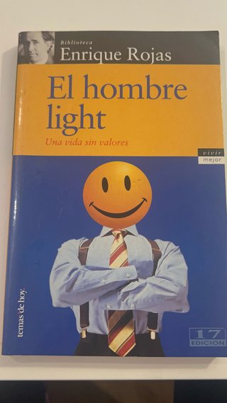 El hombre light una vida sin valores