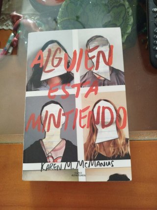 Alguien está mintiendo / One of Us is Lying