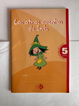 EL BAÚL DE INÉS 5 AÑOS (Spanish Edition)
