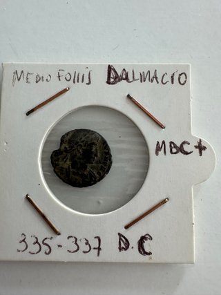 Moneda Romana Antigua Dalmacio 335-337 d.C.