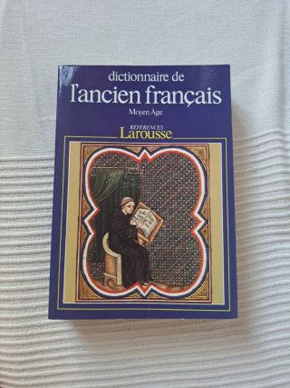 Larousse Dictionnaire De La Ancient Francais