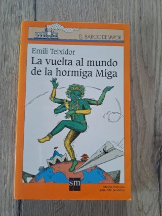 La vuelta al mundo de la hormiga Miga