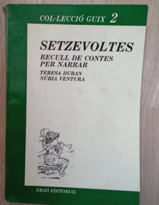 Setzevoltes recull de contes per narrar.