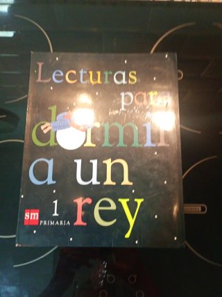 Lecturas para dormir a un rey, 1 Primaria