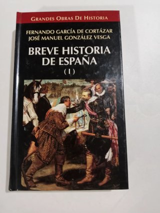 Breve Historia De Espana (I)