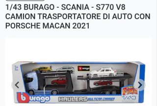 Burago Scania S770 V8 + Porsche Macan 1/43