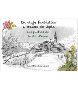 Un viaje fantástico a trazos de lápiz. Los pueb...