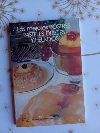 Libro de postres, pasteles, dulces y helados.