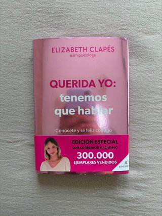 Querida yo: tenemos que hablar