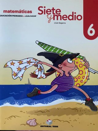Siete y medio 6. Educación Primaria. Matemáticas
