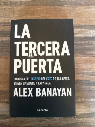 La tercera puerta: en busca del secreto del éxi...