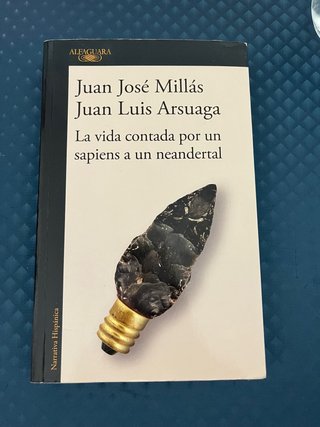 La vida contada por un sapiens a un neandertal