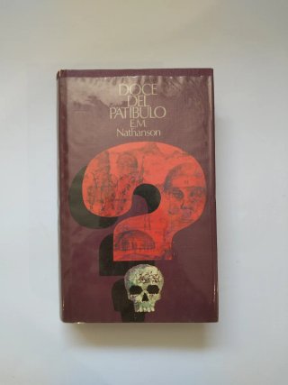 Los doce del patíbulo