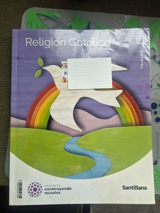 Religión Católica, 4 Primaria, Proyecto Constru...