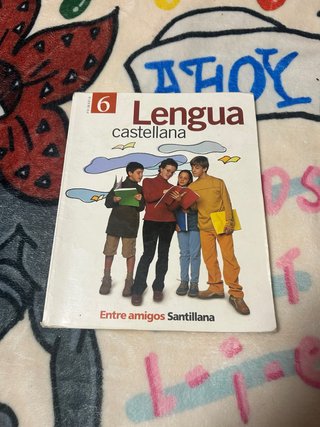 Libro lengua castellana 6 primaria entre amigos