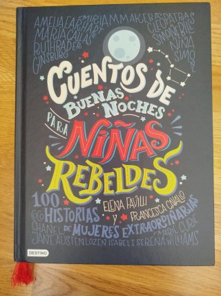 Cuentos de buenas noches para niñas rebeldes: 1...