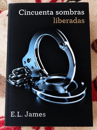 Cincuenta Sombras Liberadas - E.L. James