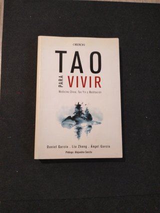 Tao para vivir: medicina China, Tao Yin y medit...