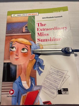 The Extraordinary Miss Sunshine