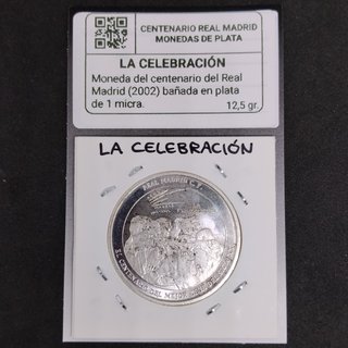MONEDA DE PLATA DEL REAL MADRID "LA CELEBRACIÓN"