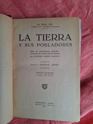 Libros: LA TIERRA Y SUS POBLADORES TOMOS I y II