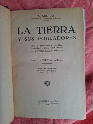 Libros: LA TIERRA Y SUS POBLADORES TOMOS I y II