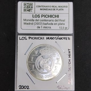 HUGO SÁNCHEZ MONEDA DE PLATA DEL REAL MADRID 2002