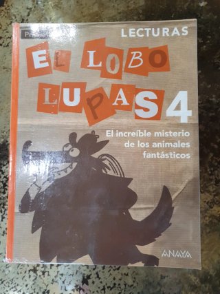 El lobo Lupas, 4 Primaria: el increíble misteri...