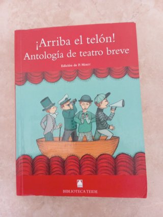 Libro ¡Arriba el telón! antología de teatro breve