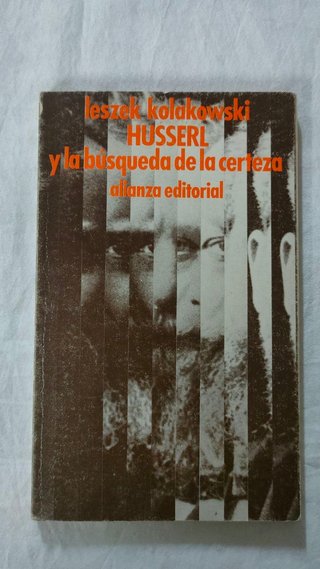 Husserl y la búsqueda de certeza