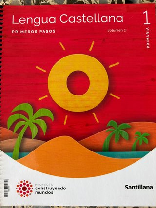 Lectoescritura, Primeros pasos, Lengua Castella...