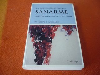 LA ENFERMEDAD BUSCA SANARME ( DRANSART ) SALUD