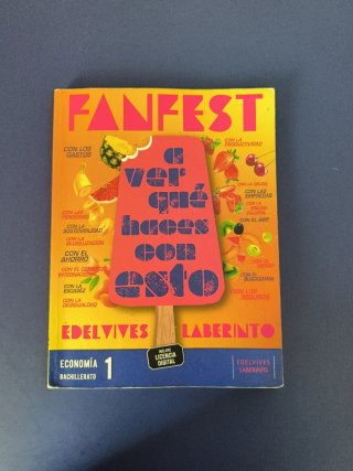 Economía, 1°Bachillerato, Fanfest