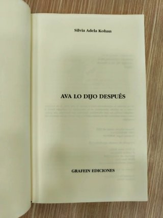 Ava Lo Dijo Despues (Coleccion Escritura Creati...