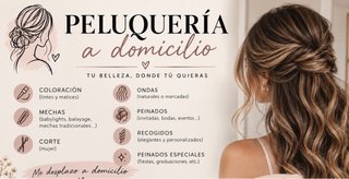 PELUQUERÍA A DOMICILIO - MÁLAGA Y ALREDEDORES