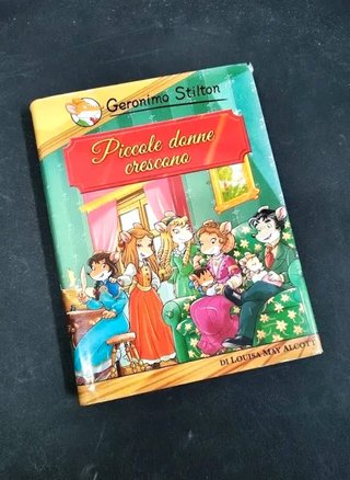 Libro Piccole Donne crescono Geronimo Stilton