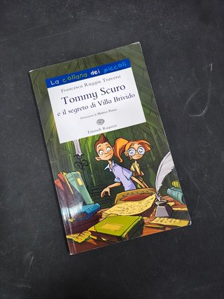 Libro Tommy Scuro e il segreto di Villa Brivido